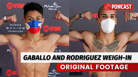 Rodriguez vs. Gaballo: Weigh.
